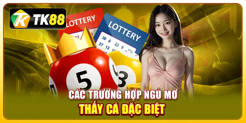 Các trường hợp ngủ mơ thấy cá đặc biệt 